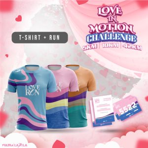 Love in Motion (T-Shirt + Run)